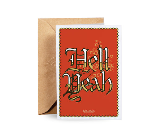 Hell Yeah Greeting Card
