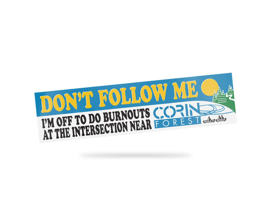 Corin Forest Bumper Sticker